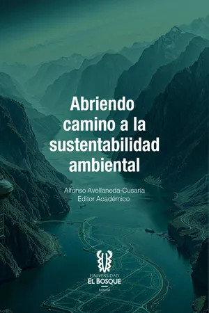 Abriendo camino a la sustentabilidad ambiental