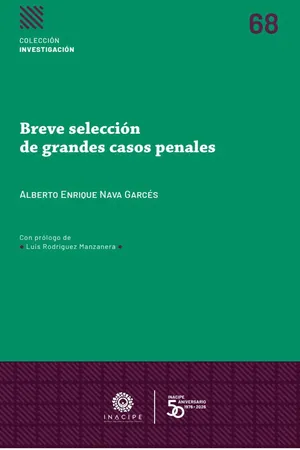 Breve selección de grandes casos penales