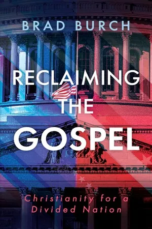 Reclaiming the Gospel