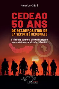 CEDEAO 50 ans de recomposition de la sécurité régionale_cover