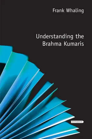 Understanding the Brahma Kumaris