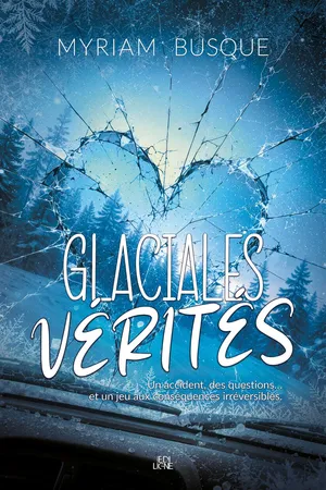 Glaciales vérités