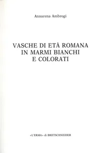 Vasche di età romana in marmi bianchi e colorati_cover