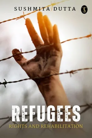 Refugees: Rights and Rehabilitation