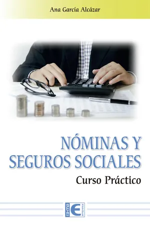 Nóminas y seguros sociales. Curso práctico Edición 2026