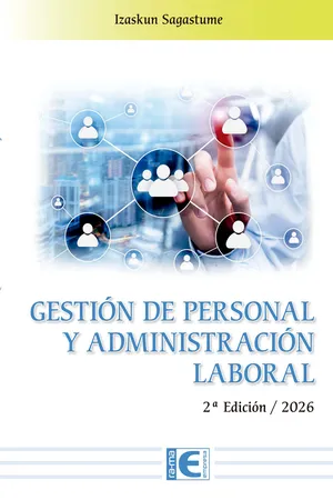 Gestión de personal y administración laboral. 2ª Edición / 2026