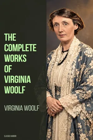 The Complete Works of Virginia Woolf