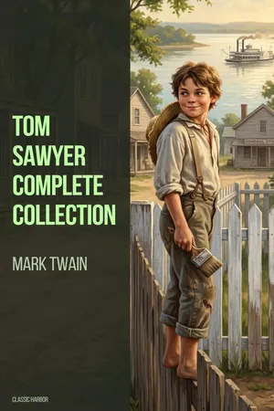 Tom Sawyer Complete Collection