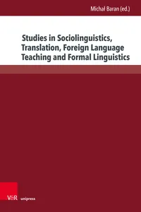 Studies in Sociolinguistics, Translation, Foreign Language Teaching and Formal Linguistics_cover