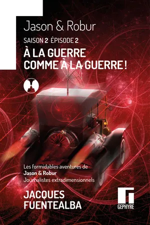 Jason & Robur : A la guerre comme à la guerre !