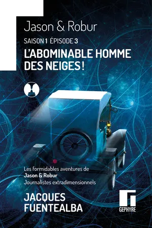 Jason & Robur : L'Abominable Homme des Neiges