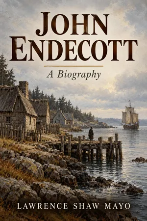 John Endecott: A Biography