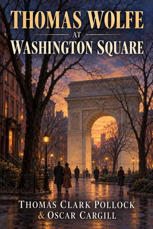 Thomas Wolfe at Washington Square