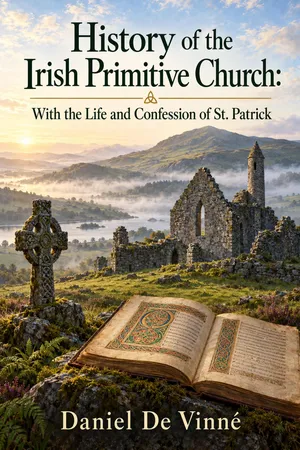 History of the Irish Primitive Church:
