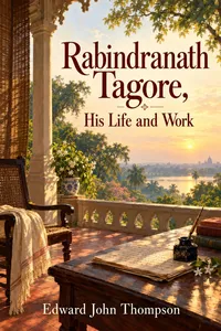 Rabindranath Tagore, his life and work_cover