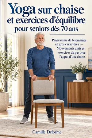Yoga sur chaise et exercices d’équilibre pour seniors dès 70 ans