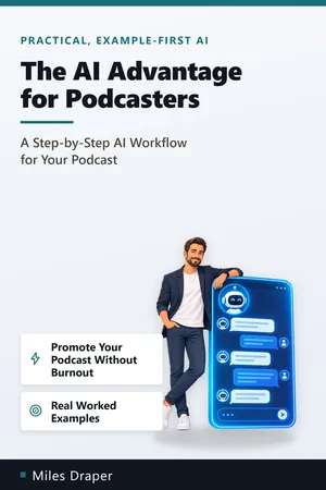 The AI Advantage for Podcasters