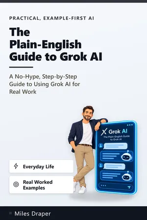 The Plain-English Guide to Grok AI