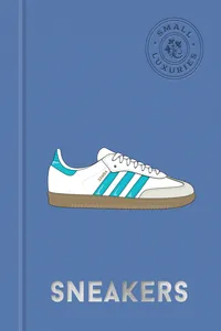 Small Luxuries: Sneakers_cover
