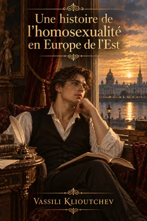 Une histoire de l'homosexualité en Europe de l'Est