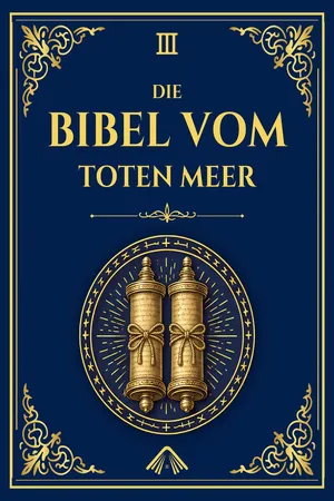 Die Bibel der Schriftrollen vom Toten Meer - Bibliothek von Alexandria-Ausgabe: Biblische Handschriften aus der judäischen Wüste