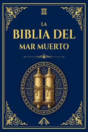 La Biblia de los Rollos del Mar Muerto - Edición Biblioteca de Alejandría
