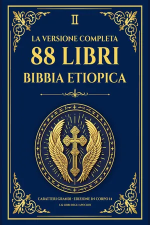 La Bibbia etiopica completa in 88 libri - Caratteri Grandi - Edizione Biblioteca di Alessandria: Libri aggiuntivi