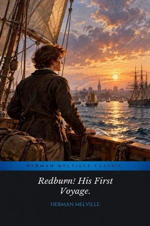 Redburn: His First Voyage.
