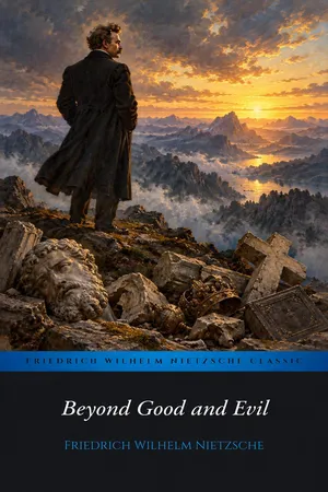 Beyond Good and Evil