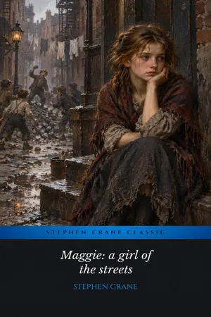 Maggie: a girl of the streets