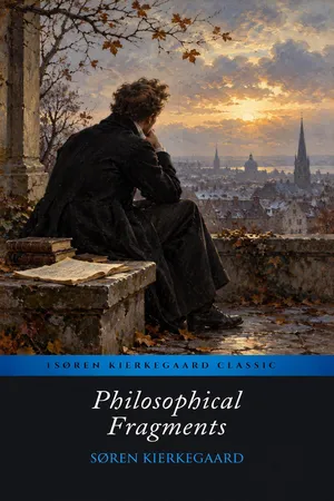 Philosophical Fragments