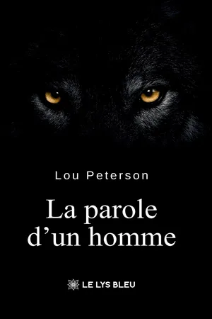 La parole d’un homme