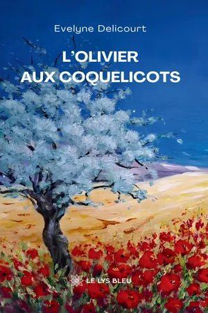 L’olivier aux coquelicots