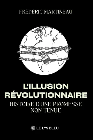 L’illusion révolutionnaire