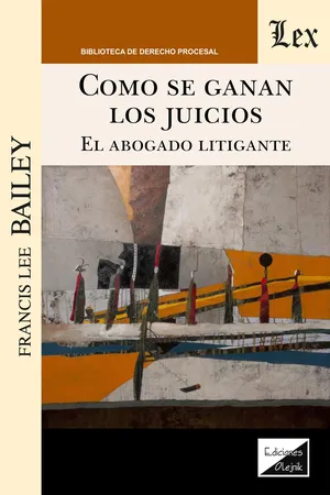 Cómo se ganan los juicios