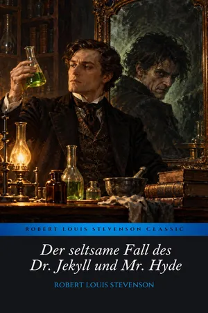Der seltsame Fall des Dr. Jekyll und Mr. Hyde
