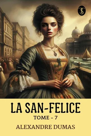 La San-Felice, Tome - 07