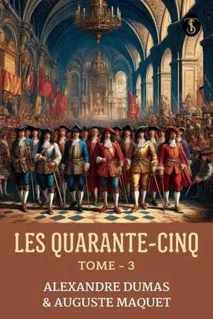 Les quarante-cinq 'Tome - 3
