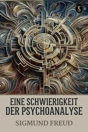 Eine Schwierigkeit der Psychoanalyse