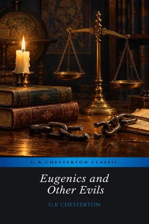 Eugenics and Other Evils