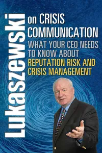 Lukaszewski on Crisis Communication_cover