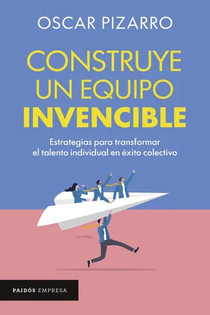 Construye un equipo invencible