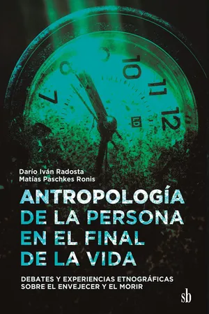 Antropología de la persona en el final de la vida