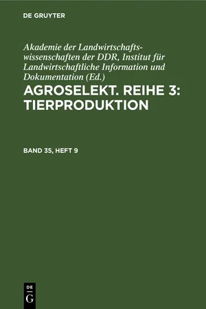 Agroselekt. Reihe 3: Tierproduktion. Band 35, Heft 9