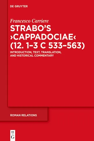 Strabo’s ›Cappadociae‹ (12. 1–3 C 533–563)