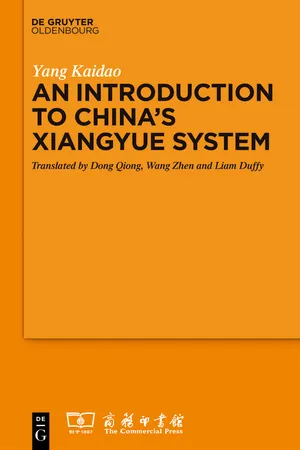 An Introduction to China’s ›Xiangyue‹ System