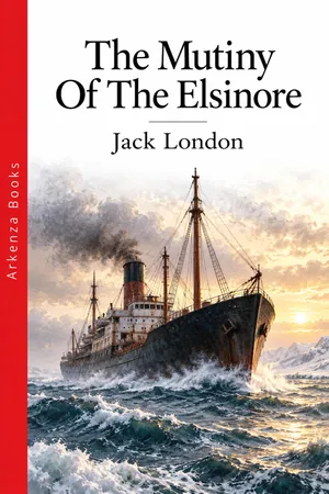 The Mutiny Of The Elsinore