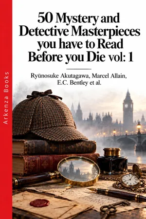 50 Mystery and Detective Masterpieces you have to Read Before you Die vol: 1