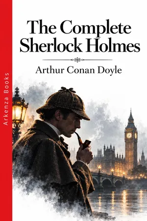 The Complete Sherlock Holmes