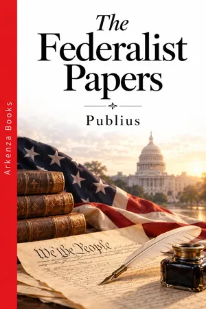 The Federalist Papers
